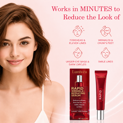 Results in 60 Seconds - Lunivéa™ Rapid Wrinkle-Reducing Serum for Wrinkles, Bags & Dark Circles