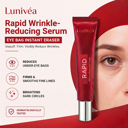 Results in 60 Seconds - Lunivéa™ Rapid Wrinkle-Reducing Serum for Wrinkles, Bags & Dark Circles